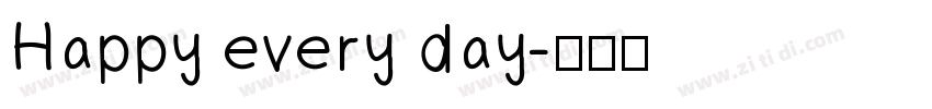 Happy every day字体转换